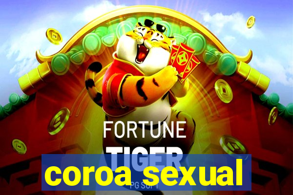 coroa sexual